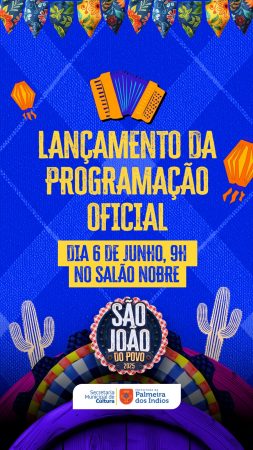 Prefeitura divulga programação do São João do Povo